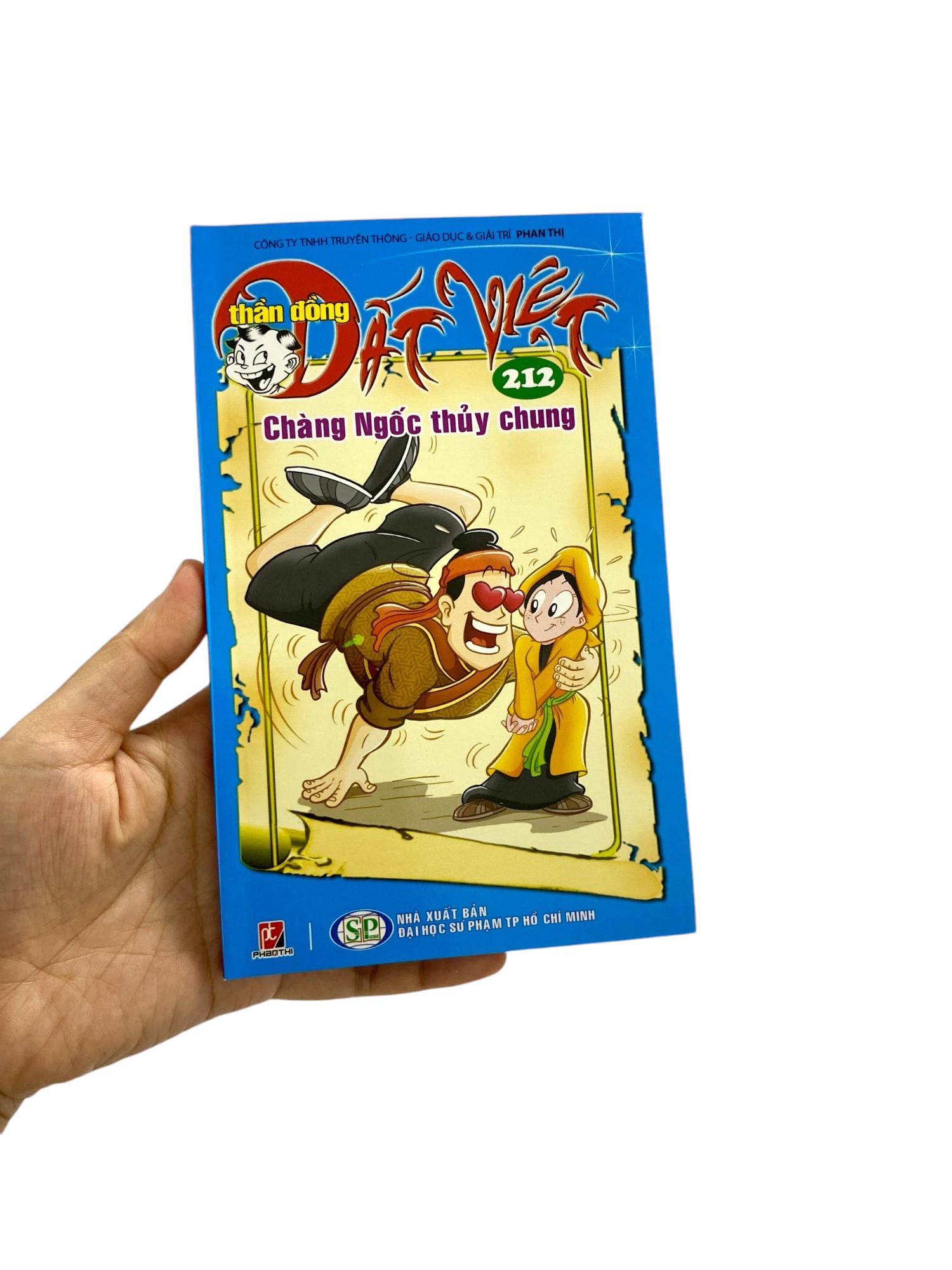 bộ thần đồng đất việt - tập 212 - chàng ngốc thủy chung - Ảnh 6