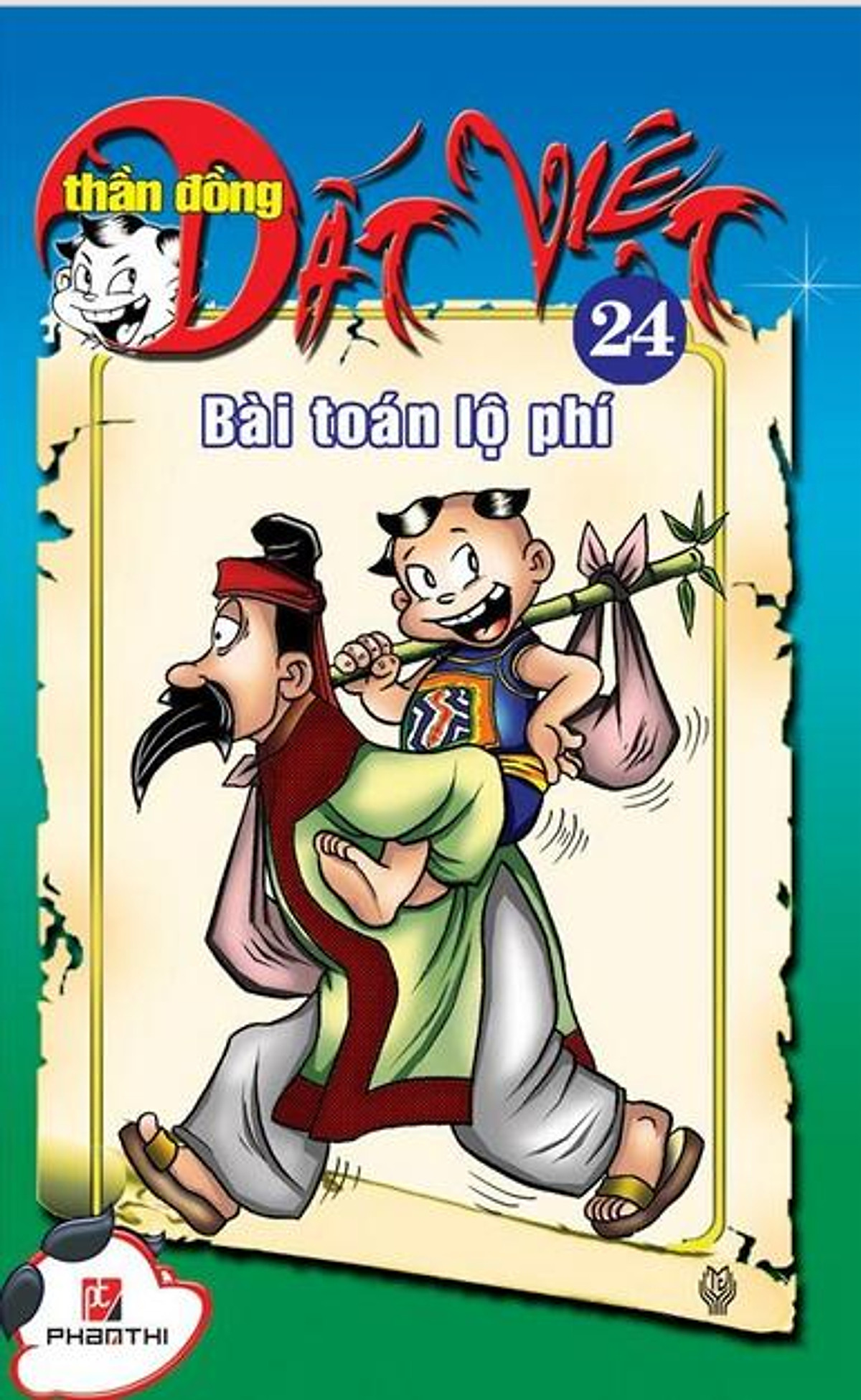 bộ thần đồng đất việt - tập 24 - bài toán lộ phí - Ảnh 2