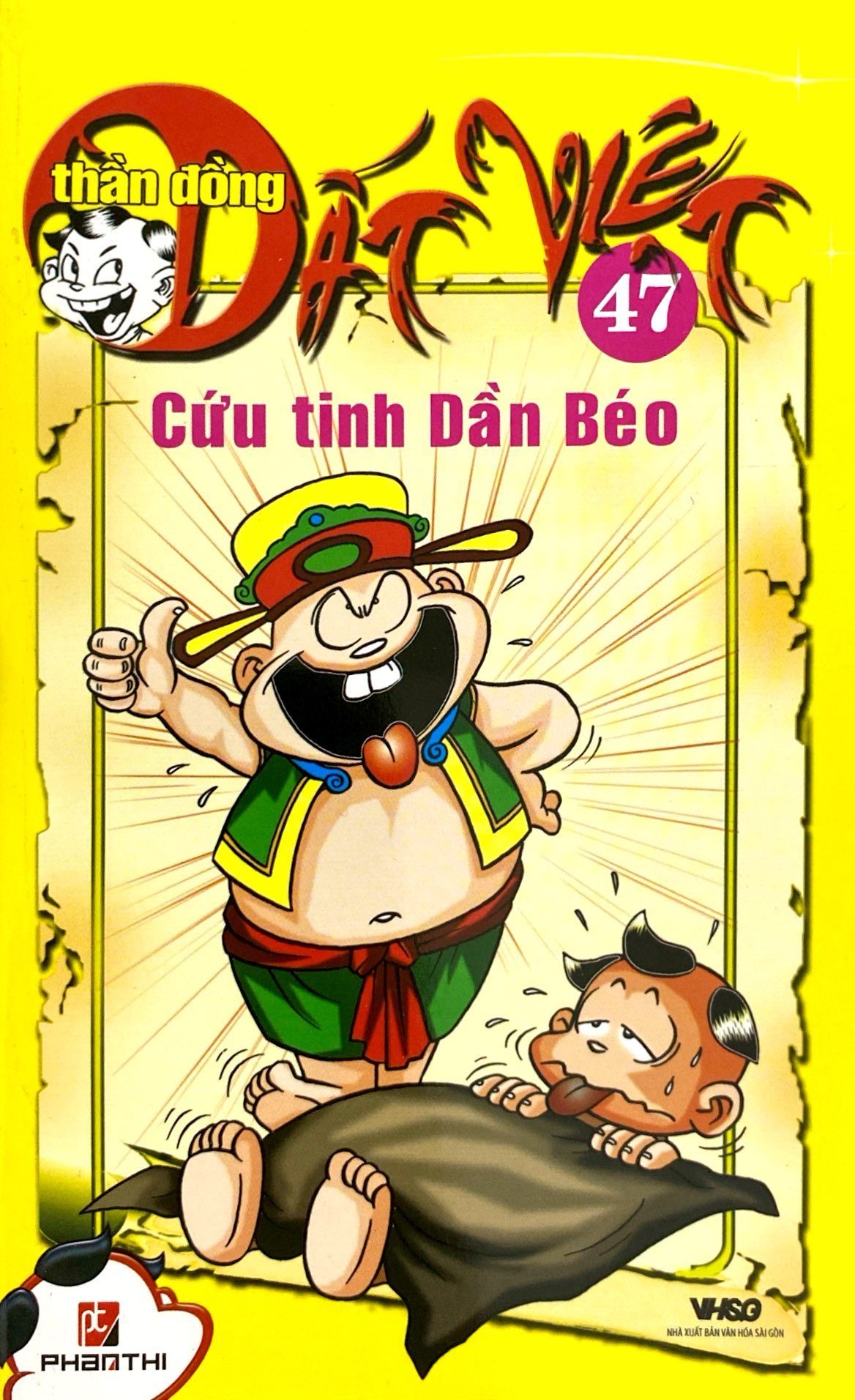 bộ thần đồng đất việt - tập 47 - cứu tinh dần béo - Ảnh 3