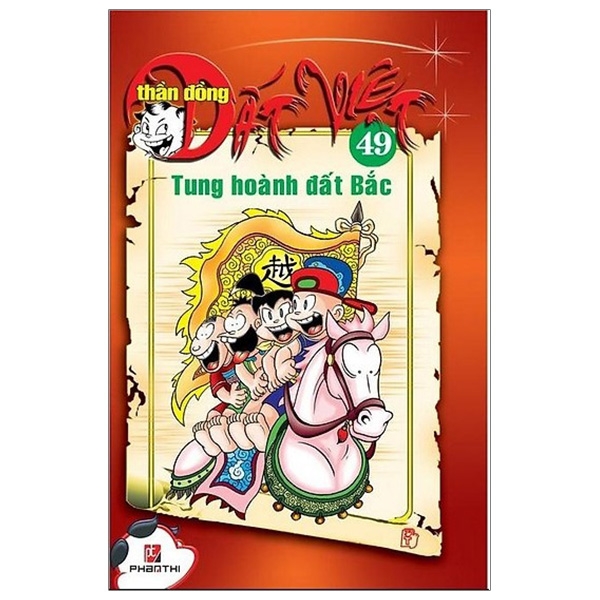 bộ thần đồng đất việt - tập 49 - tung hoành đất bắc - Ảnh 2