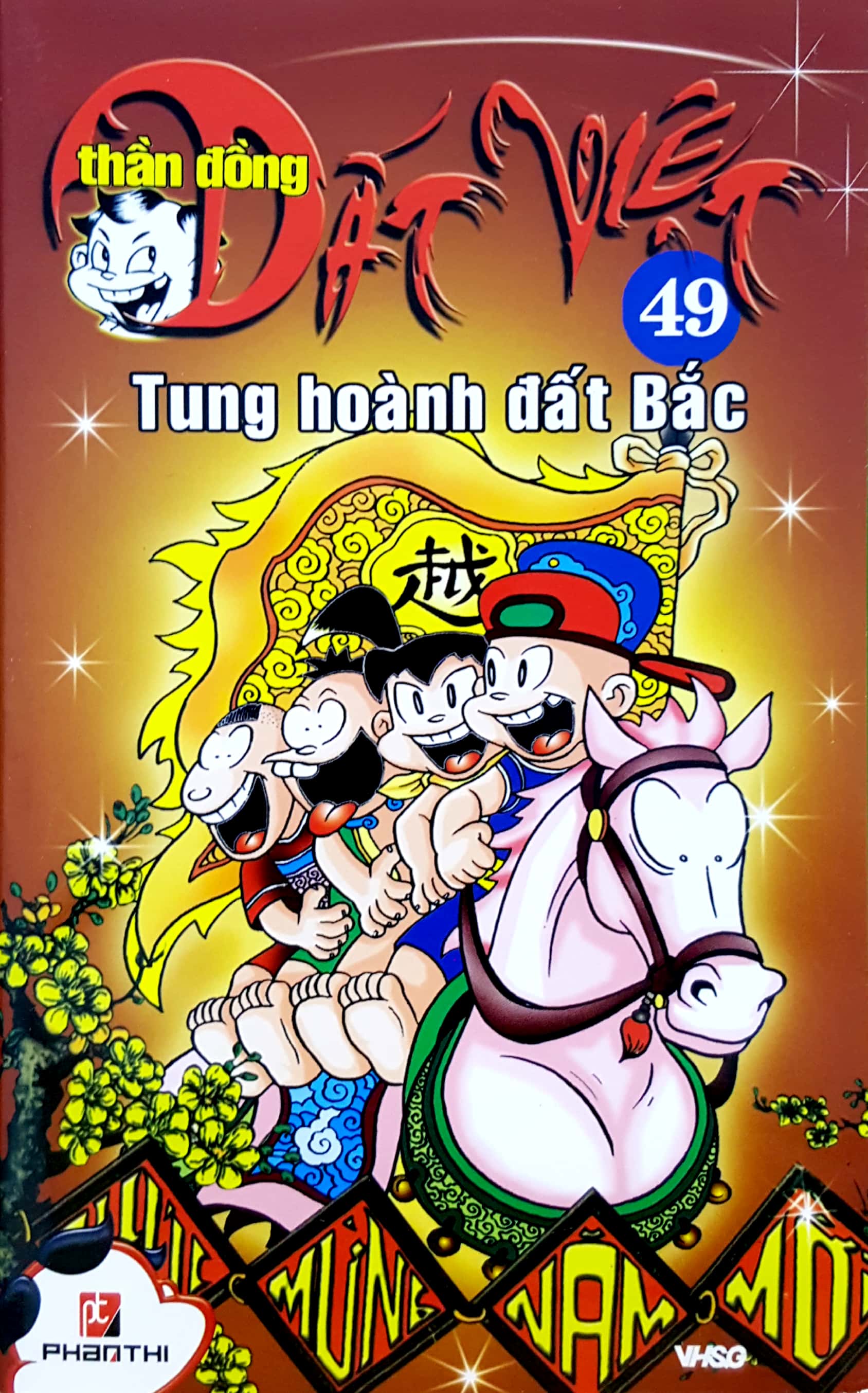 bộ thần đồng đất việt - tập 49 - tung hoành đất bắc - Ảnh 3