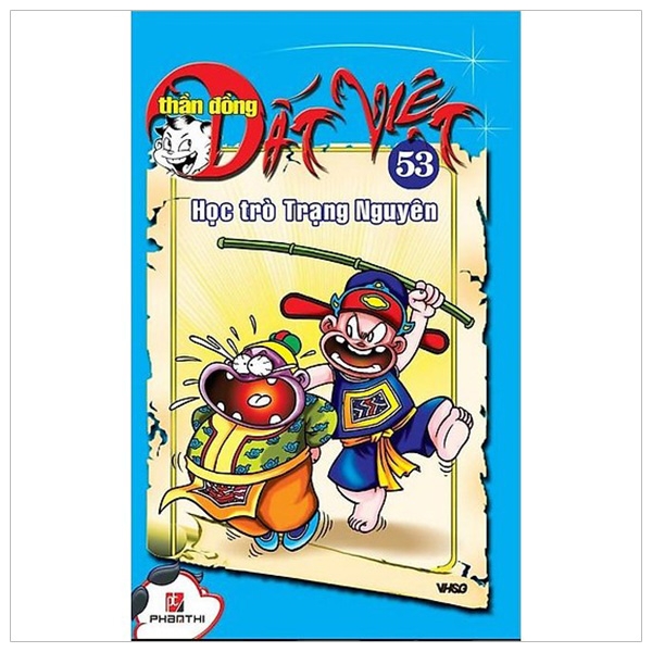 bộ thần đồng đất việt - tập 53 - học trò trạng nguyên - Ảnh 2