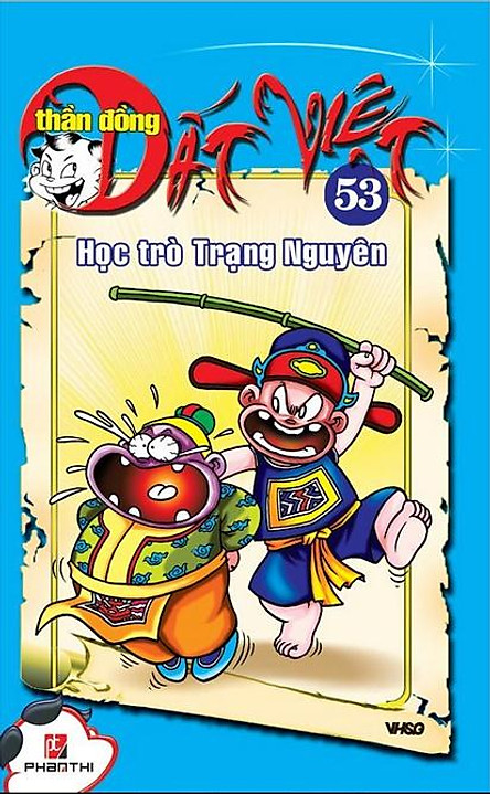 bộ thần đồng đất việt - tập 53 - học trò trạng nguyên - Ảnh 3