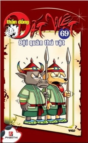 bộ thần đồng đất việt - tập 69 - đội quân thú vật