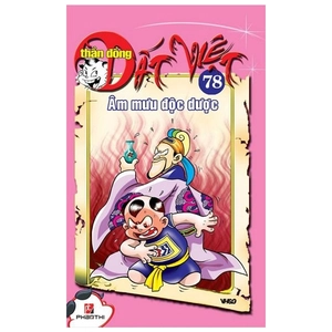 bộ thần đồng đất việt - tập 78 - âm mưu độc dược - Ảnh 2