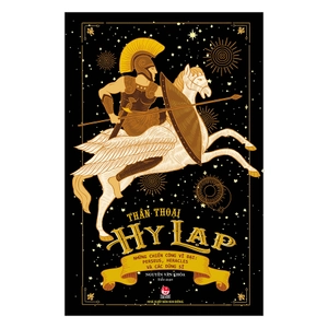 bộ thần thoại hy lạp - tập 2 - những chiến công vĩ đại - perseus, heracles và các dũng sĩ - Ảnh 2