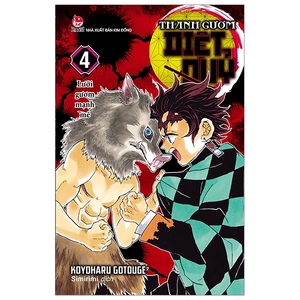bộ thanh gươm diệt quỷ - kimetsu no yaiba - tập 4 - lưỡi gươm mạnh mẽ