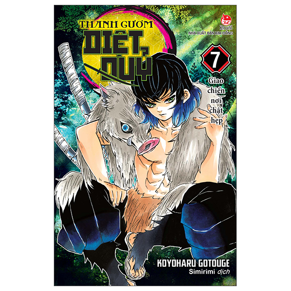 Bộ Thanh Gươm Diệt Quỷ - Kimetsu No Yaiba - Tập 7 - Giao Chiến Nơi Chật Hẹp (Tái Bản 2025)
