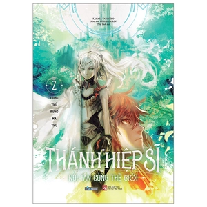 bộ thánh hiệp sĩ nơi tận cùng thế giới - tập 2 - Ảnh 2