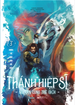 bộ thánh hiệp sĩ nơi tận cùng thế giới - tập 3 - phần 1 - tặng kèm postcard + bookmark - Ảnh 2