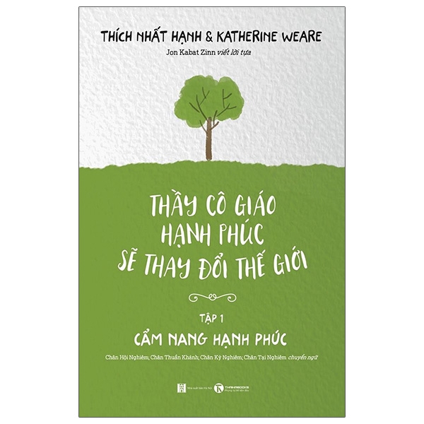 Bộ Thầy Cô Giáo Hạnh Phúc Sẽ Thay Đổi Thế Giới - Tập 1 - Cẩm Nang Hạnh Phúc (Tái Bản 2025)