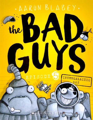 bộ the bad guys - episode 5: intergalactic gas - Ảnh 2