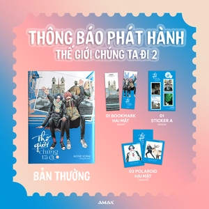 bộ thế giới chúng ta đi - tập 2 - tặng kèm bookmark + 2 polaroid hai măt + sticker - Ảnh 4