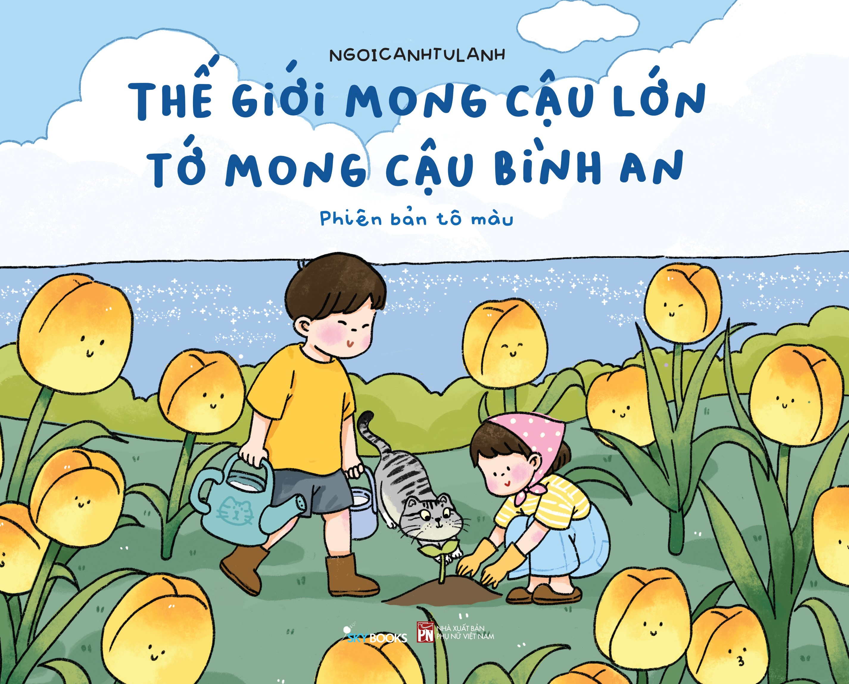 Bộ Thế Giới Mong Cậu Lớn - Tớ Mong Cậu Bình An - Phiên Bản Tô Màu - Ảnh 3