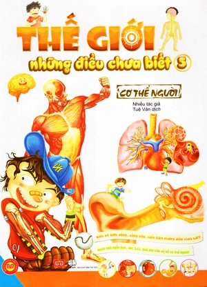 bộ thế giới những điều chưa biết (tập 5) - cơ thể người - Ảnh 3