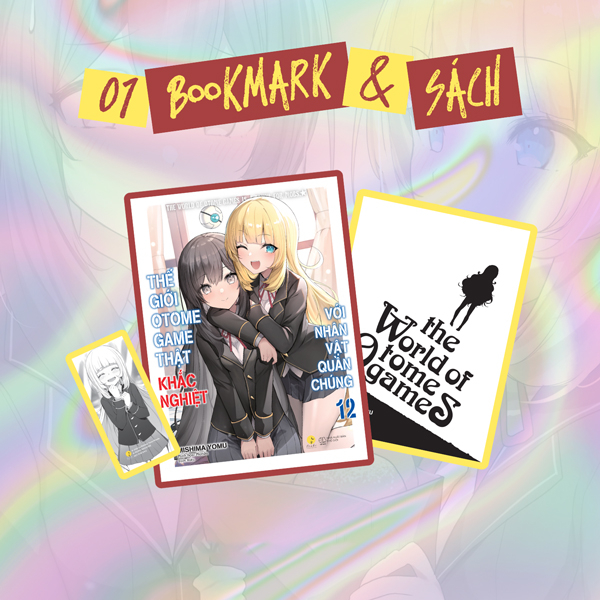 Bộ Thế Giới Otome Game Thật Khắc Nghiệt Với Nhân Vật Quần Chúng - Tập 12 - Tặng Kèm Bookmark