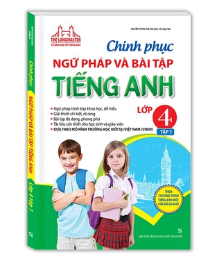 bộ the langmaster - chinh phục ngữ pháp và bài tập tiếng anh lớp 4 - tập 1 (tái bản) - Ảnh 2
