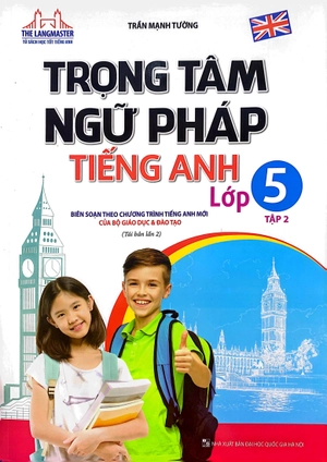 bộ the langmaster - trọng tâm ngữ pháp tiếng anh lớp 5 - tập 2 (tái bản) - Ảnh 2