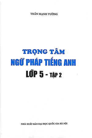 bộ the langmaster - trọng tâm ngữ pháp tiếng anh lớp 5 - tập 2 (tái bản) - Ảnh 3