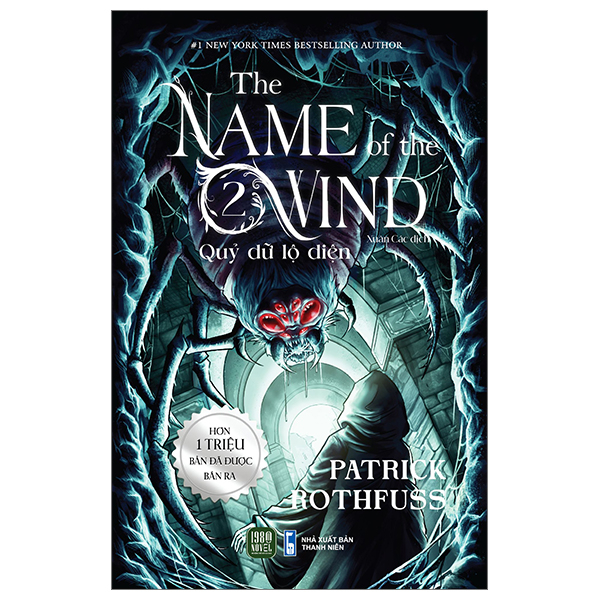 Bộ The Name Of The Wind - Tập 2 - Quỷ Dữ Lộ Diện