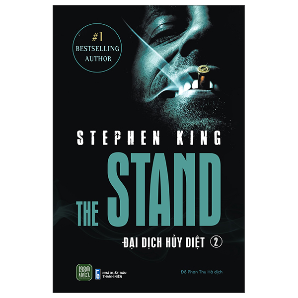 Bộ The Stand - Đại Dịch Hủy Diệt - Tập 2