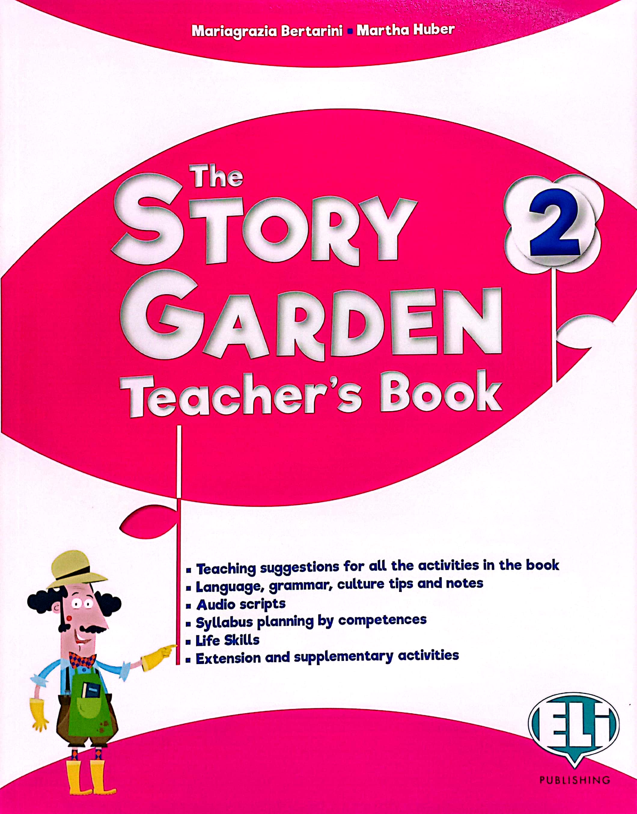 Bo
The Story Garden - Teacher’s Book 2 With Digital Code - Ảnh 2