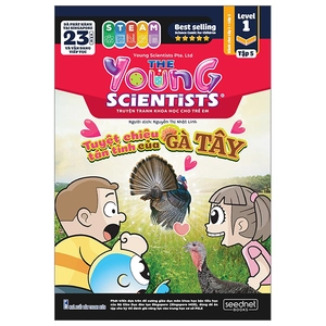 bộ the young scientist - truyện tranh khoa học cho trẻ em - level 1 - tập 5: tuyệt chiêu tán tỉnh của gà tây