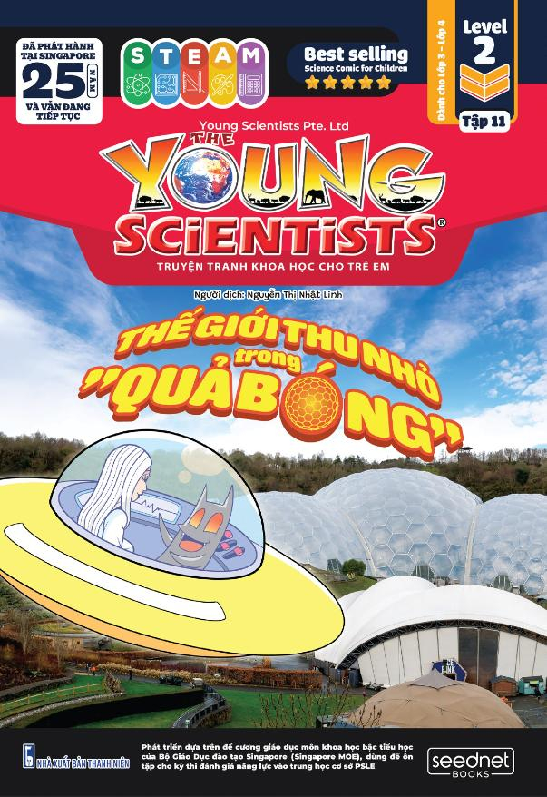 Bộ The Young Scientists - Truyện Tranh Khoa Học Cho Trẻ Em - Level 2 - Tập 11 - Thế Giới Thu Nhỏ Trong “Quả Bóng”! - Ảnh 2