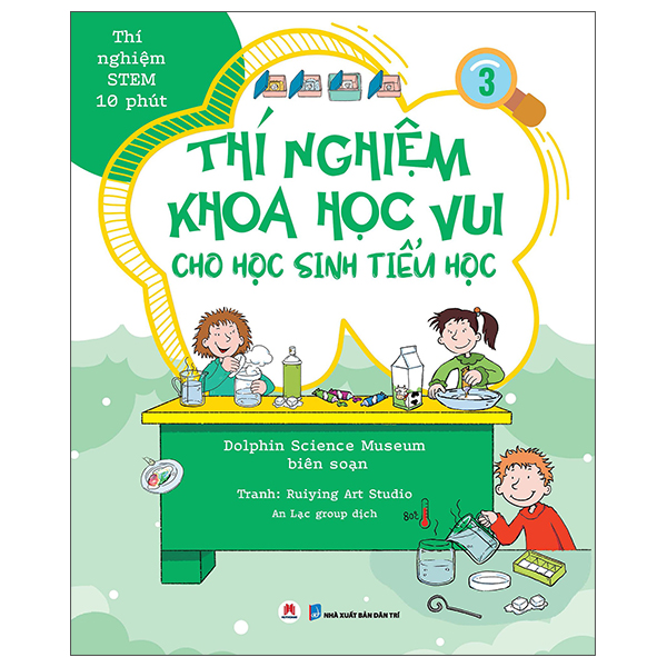Bộ Thí Nghiệm Stem 10 Phút - Thí Nghiệm Khoa Học Vui Cho Học Sinh Tiểu Học - Tập 2 - Ảnh 3