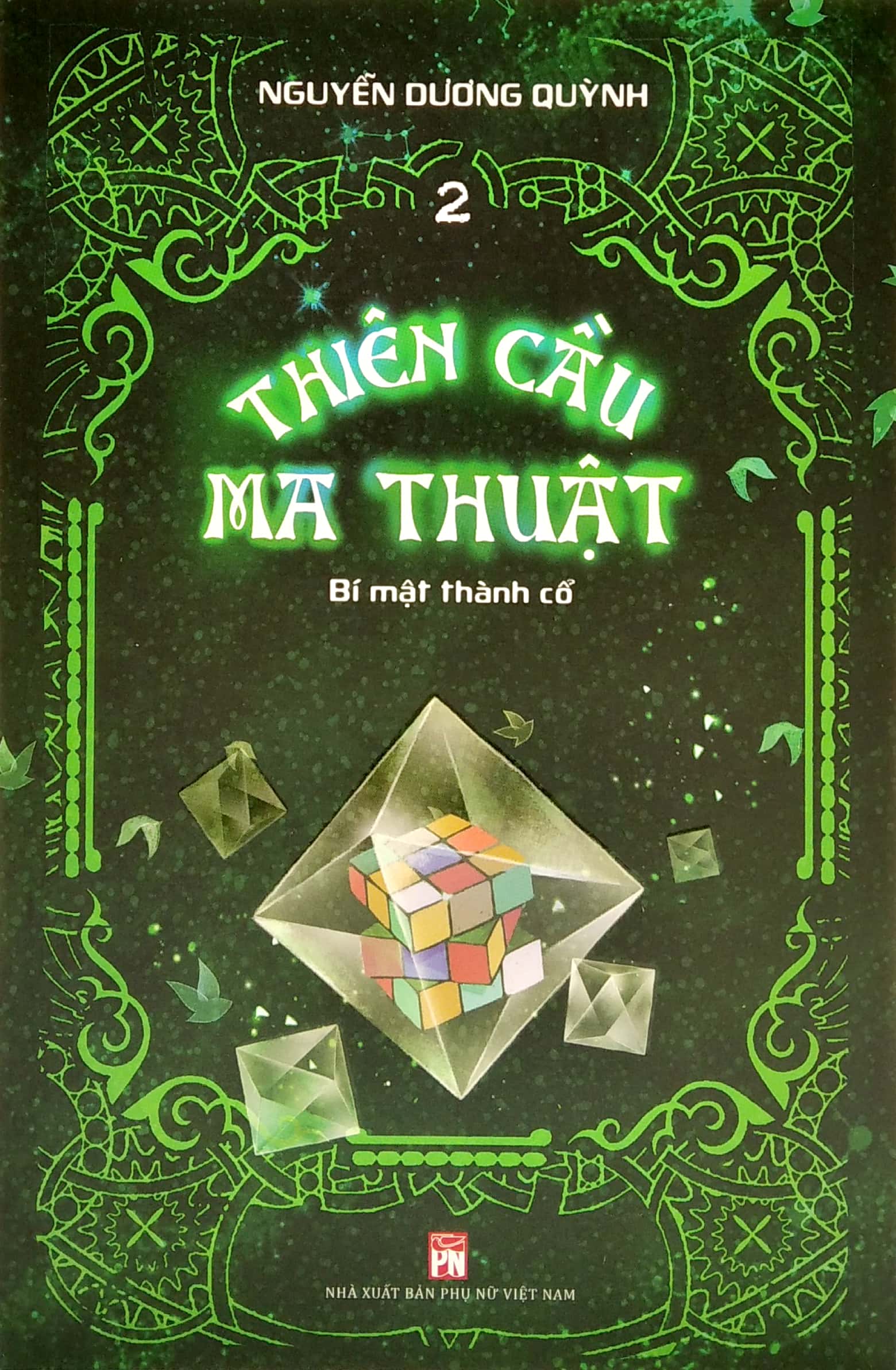 bộ thiên cầu ma thuật tập 2- bí mật thành cổ - Ảnh 2