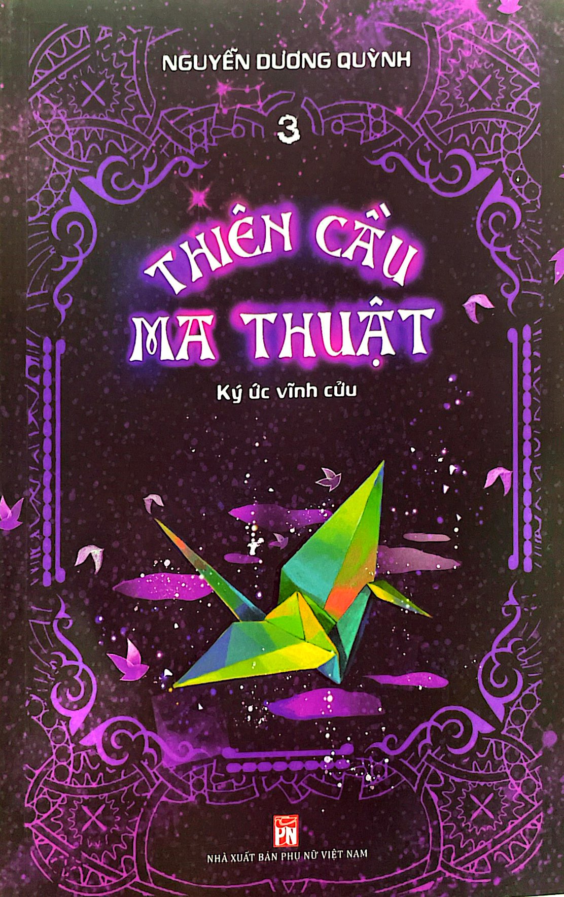 bộ thiên cầu ma thuật - tập 3: ký ức vĩnh cửu - Ảnh 2