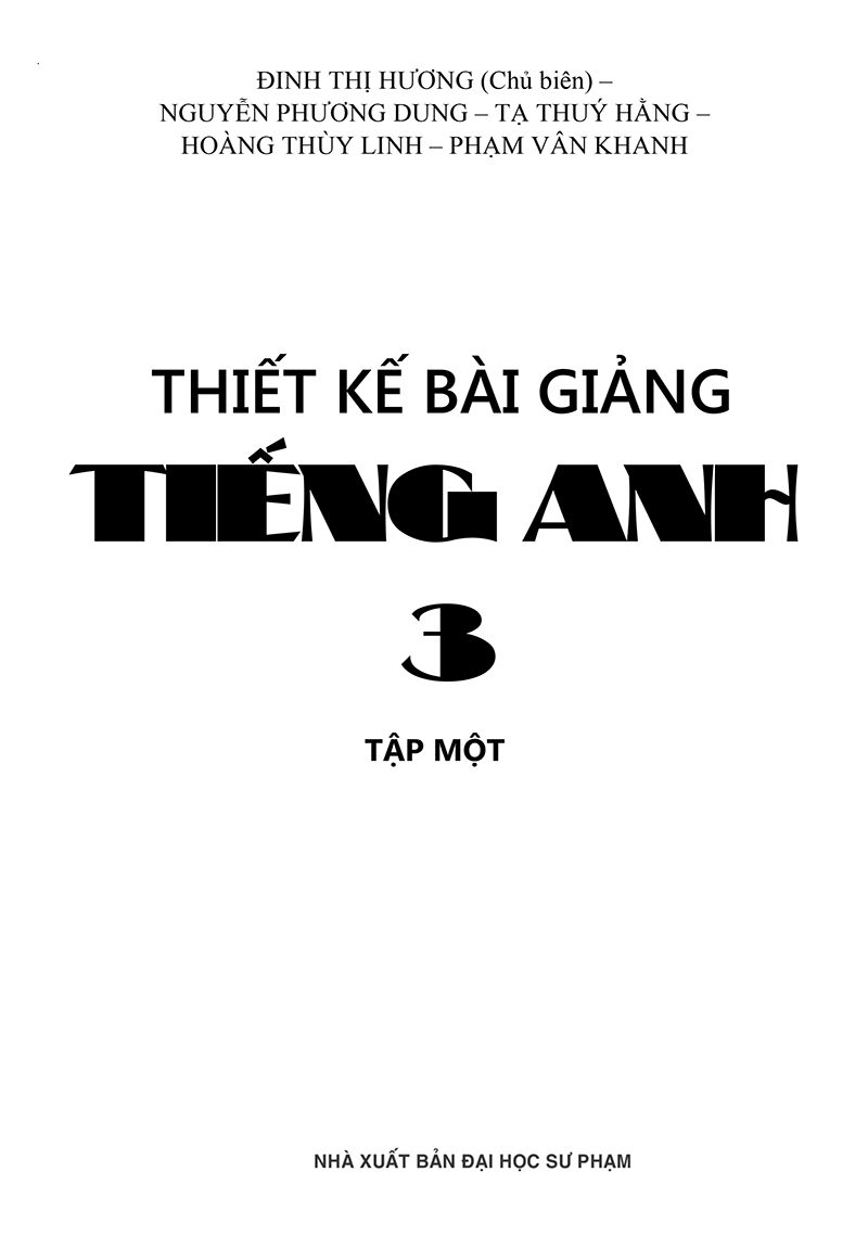 bộ thiết kế bài giảng tiếng anh lớp 3 - tập 1 - Ảnh 5