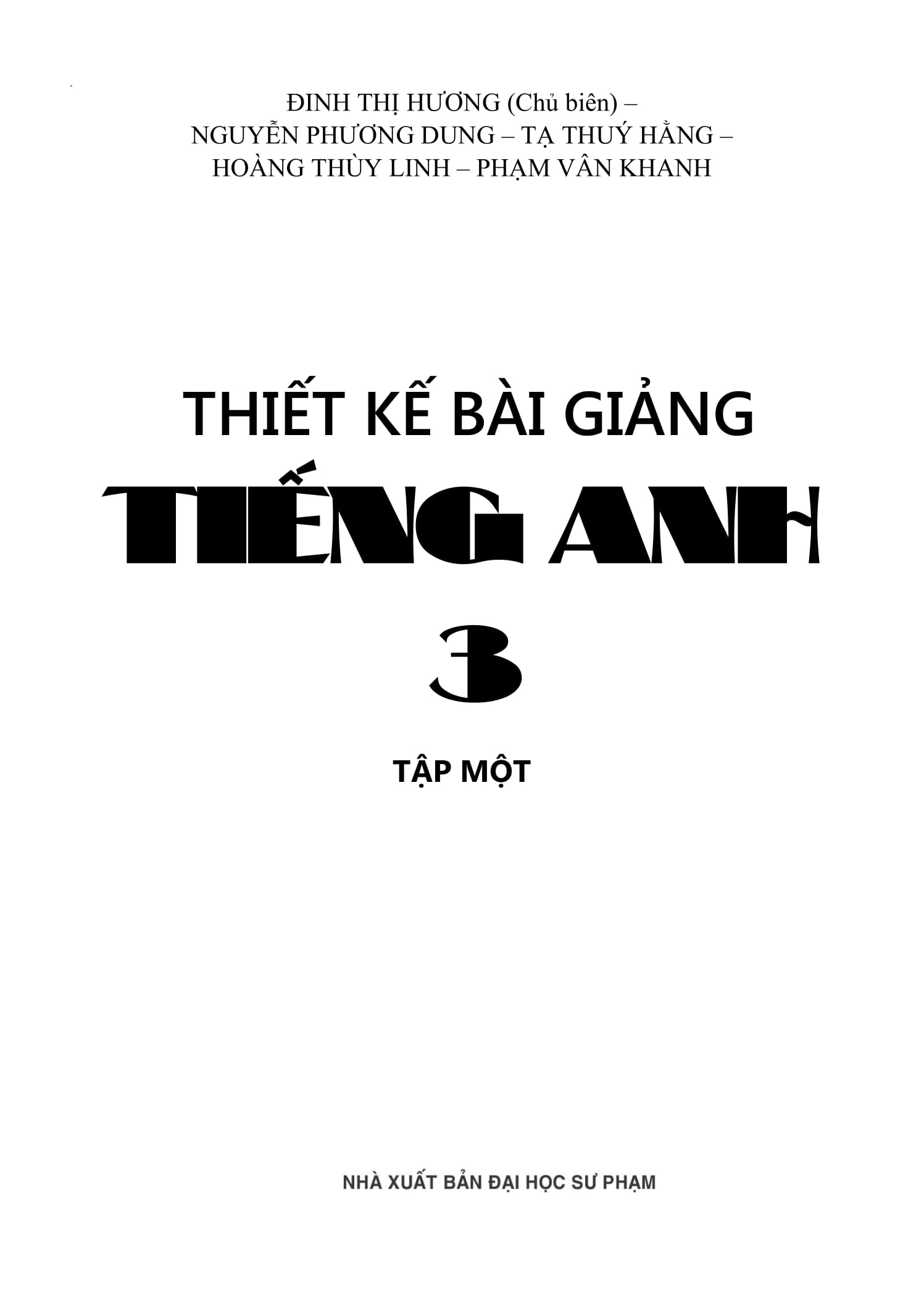 bộ thiết kế bài giảng tiếng anh lớp 3 - tập 2 - Ảnh 2