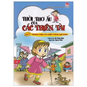 bộ thời thơ ấu của các thiên tài - tập 2 - những thiên tài chiến thắng khó khăn (tái bản 2019) - Ảnh 2
