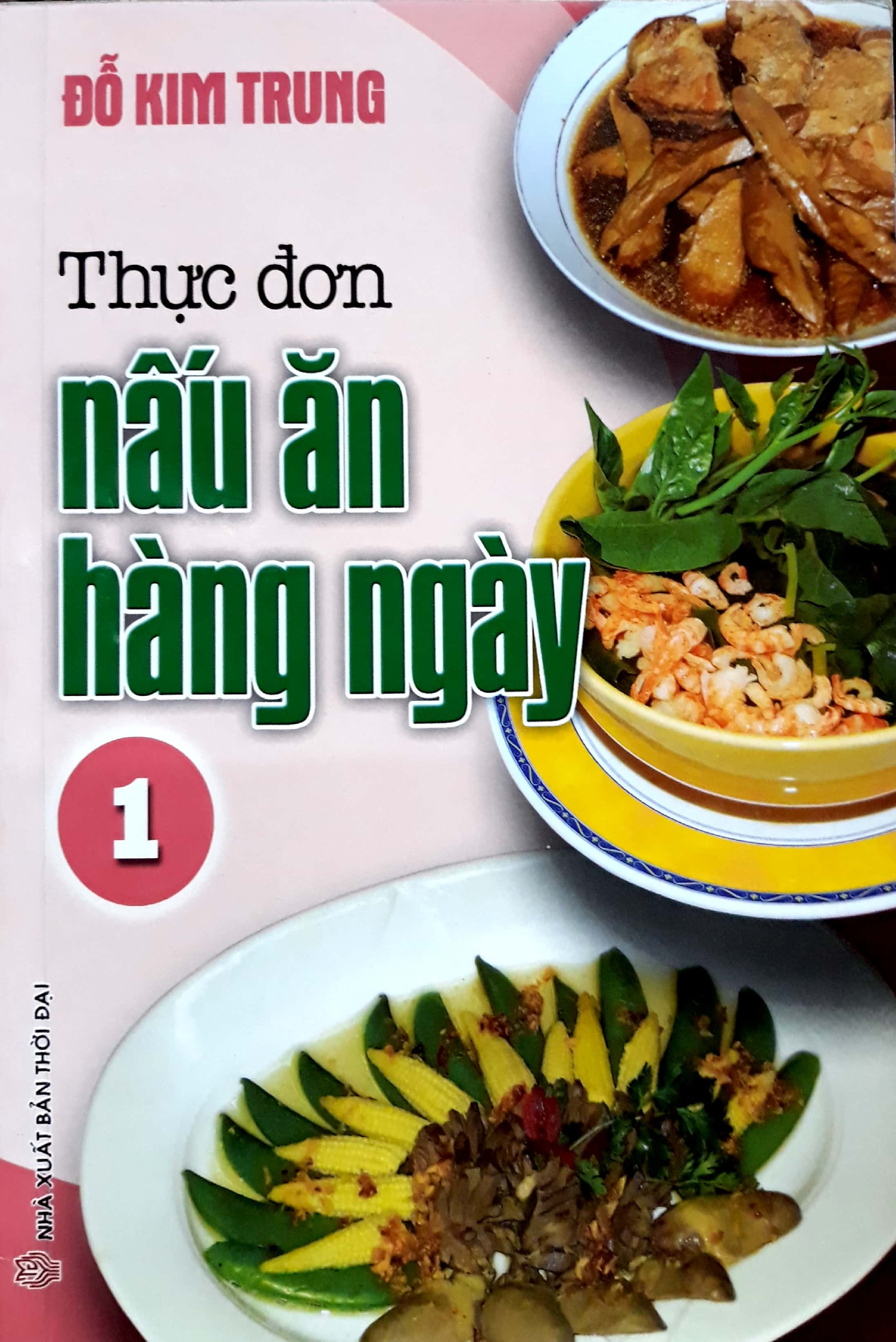 bộ thực đơn món ăn hàng ngày - tập 1 - Ảnh 2