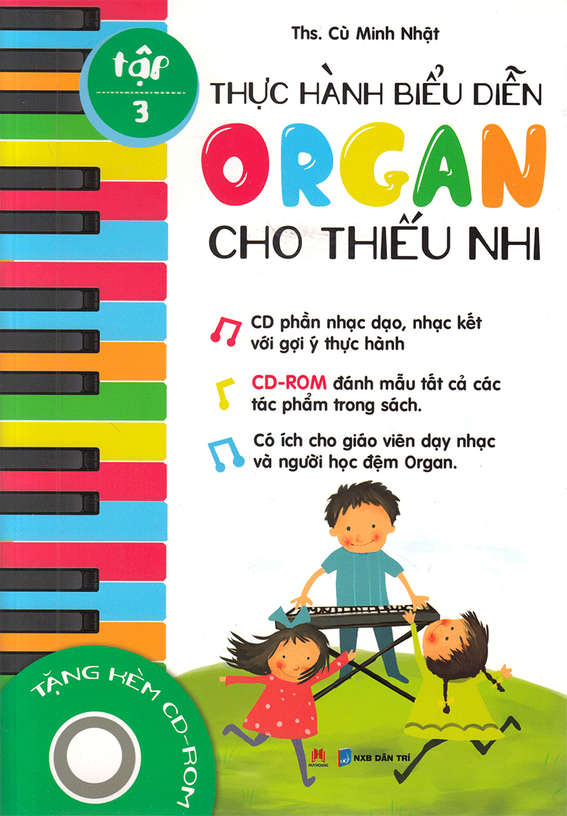 bộ thực hành biểu diễn organ cho thiếu nhi – tập 3 - Ảnh 2