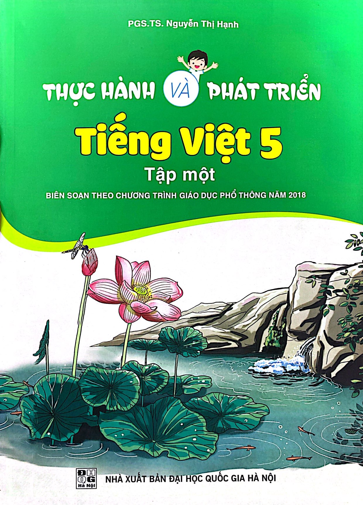 Bộ Thực Hành Và Phát Triển Tiếng Việt 5 - Tập 1 (Biên Soạn Theo Chương Trình GDPT 2018) - Ảnh 2
