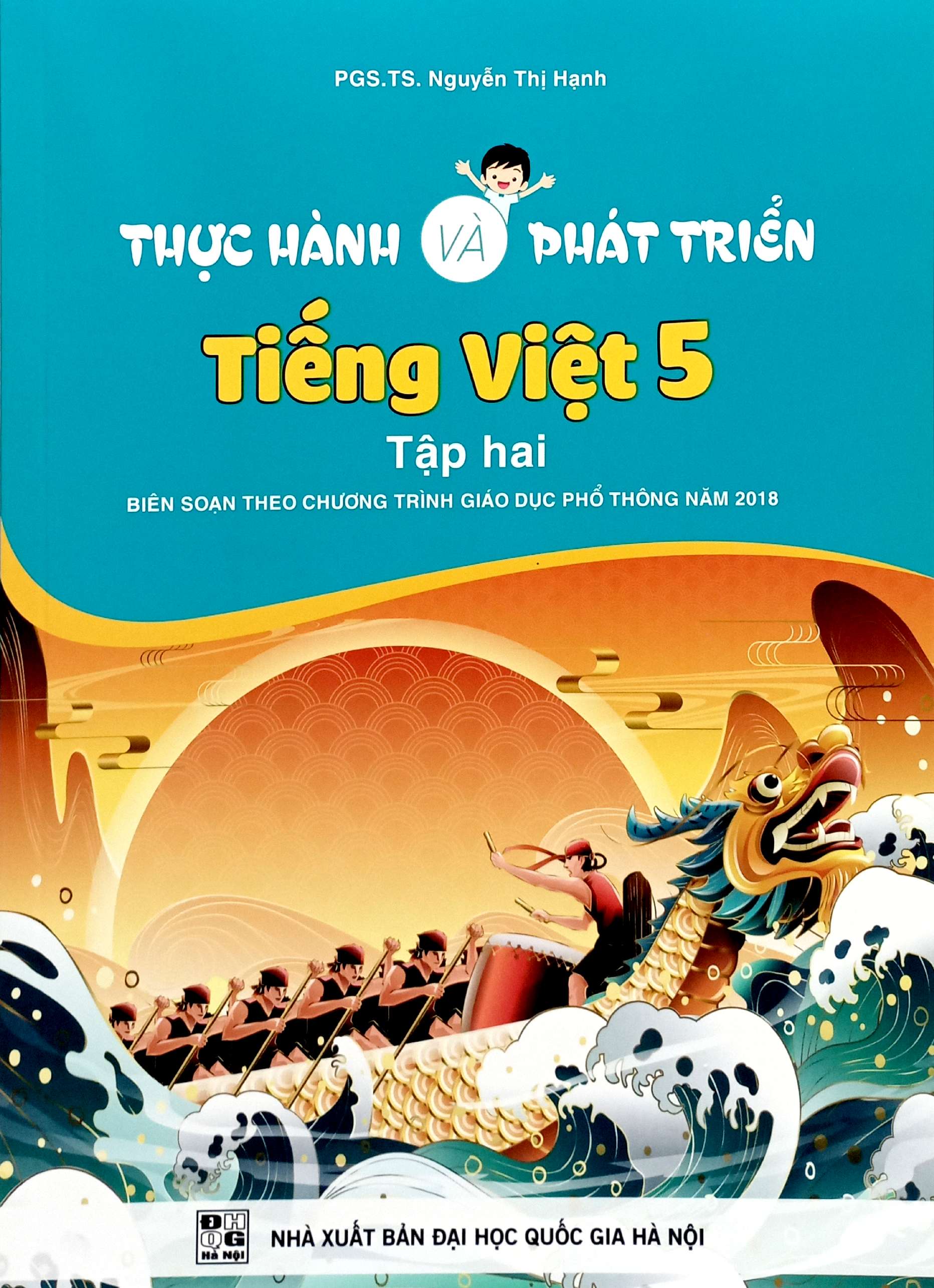 Bo
						
										
										Thuc Hanh Va Phat Trien Tieng Viet 5 - Tap 2 (Bien Soan Theo Chuong Trinh GDPT 2018) - Ảnh 2
