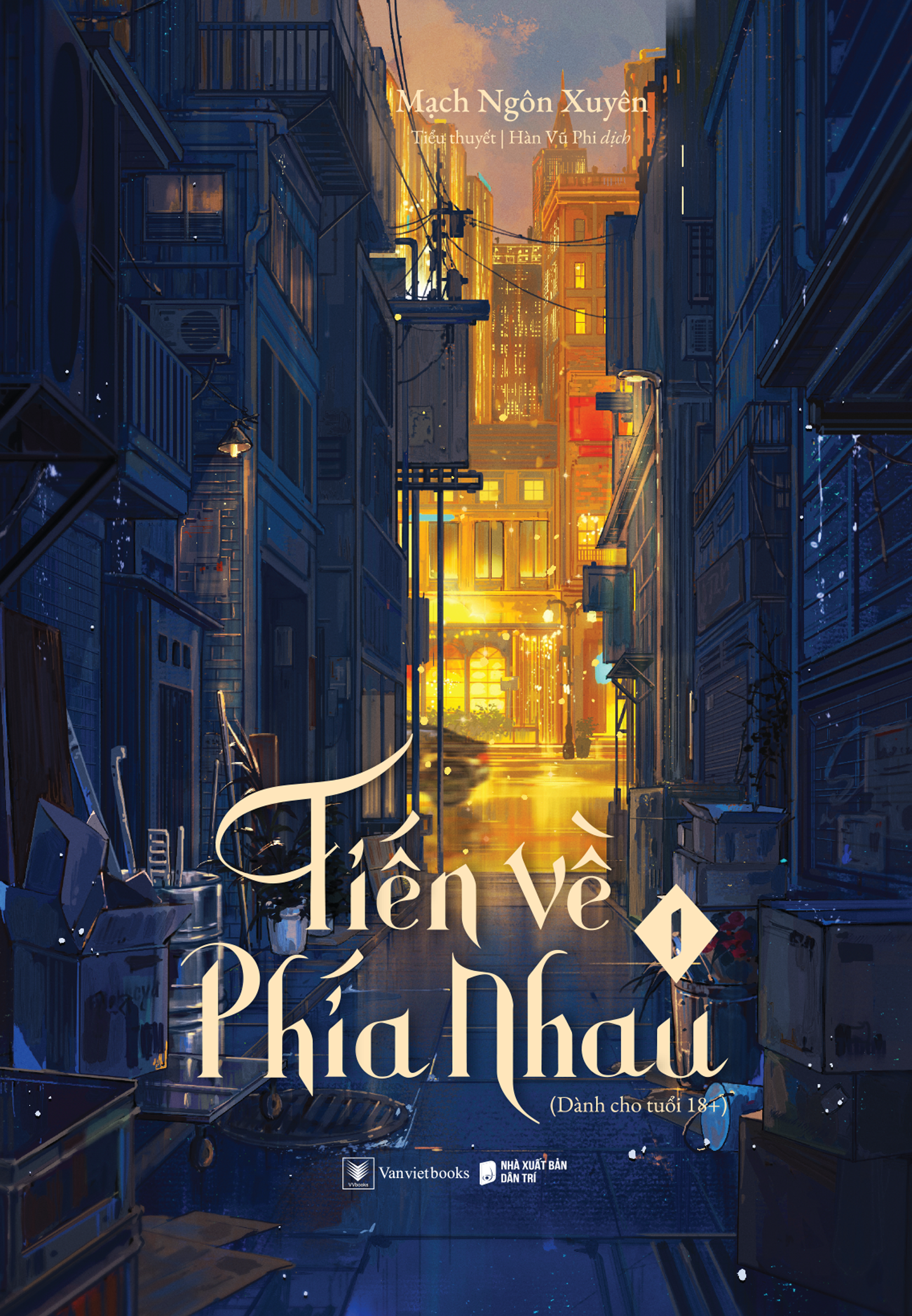 bộ tiến về phía nhau - tập 1 - tặng kèm bookmark - Ảnh 3