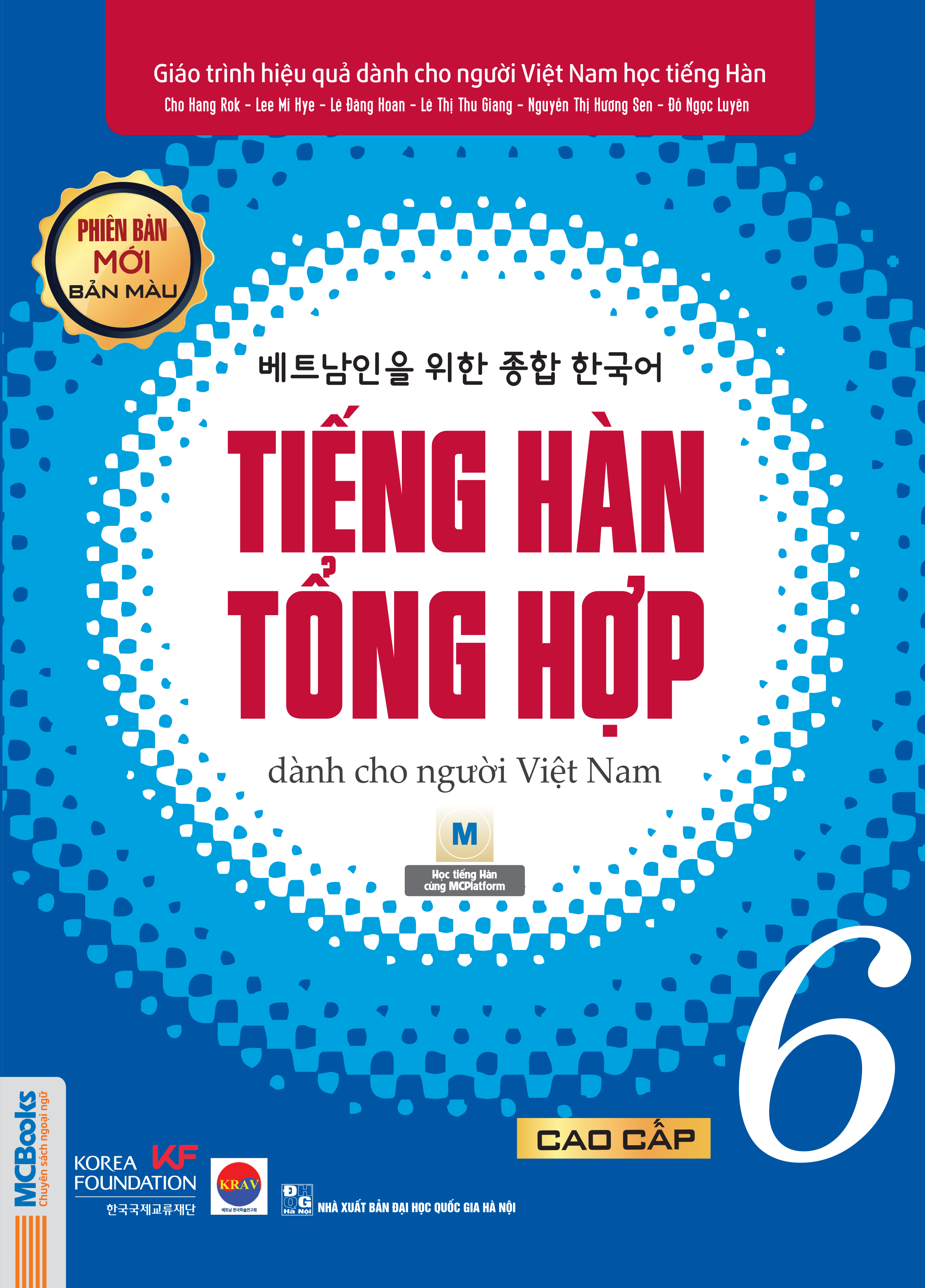 bộ tiếng hàn tổng hợp dành cho người việt nam - cao cấp 6 - bản màu - Ảnh 2