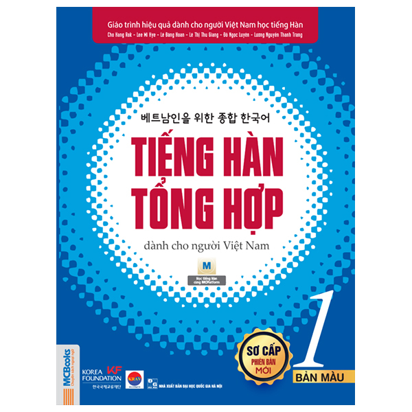 Bộ Tiếng Hàn Tổng Hợp Dành Cho Người Việt Nam - Sơ Cấp 1 - Bản Màu (Tái Bản 2025)