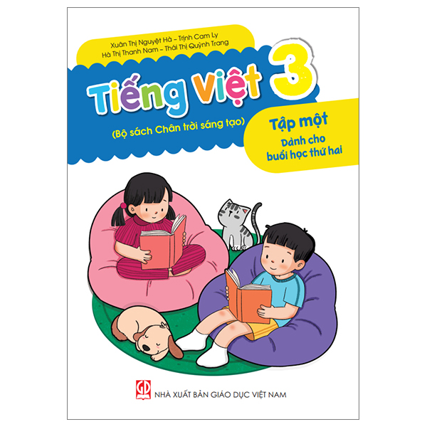 Bộ Tiếng Việt 3 - Tập 1 - Dành Cho Buổi Học Thứ Hai (Bộ Sách Chân Trời Sáng Tạo)