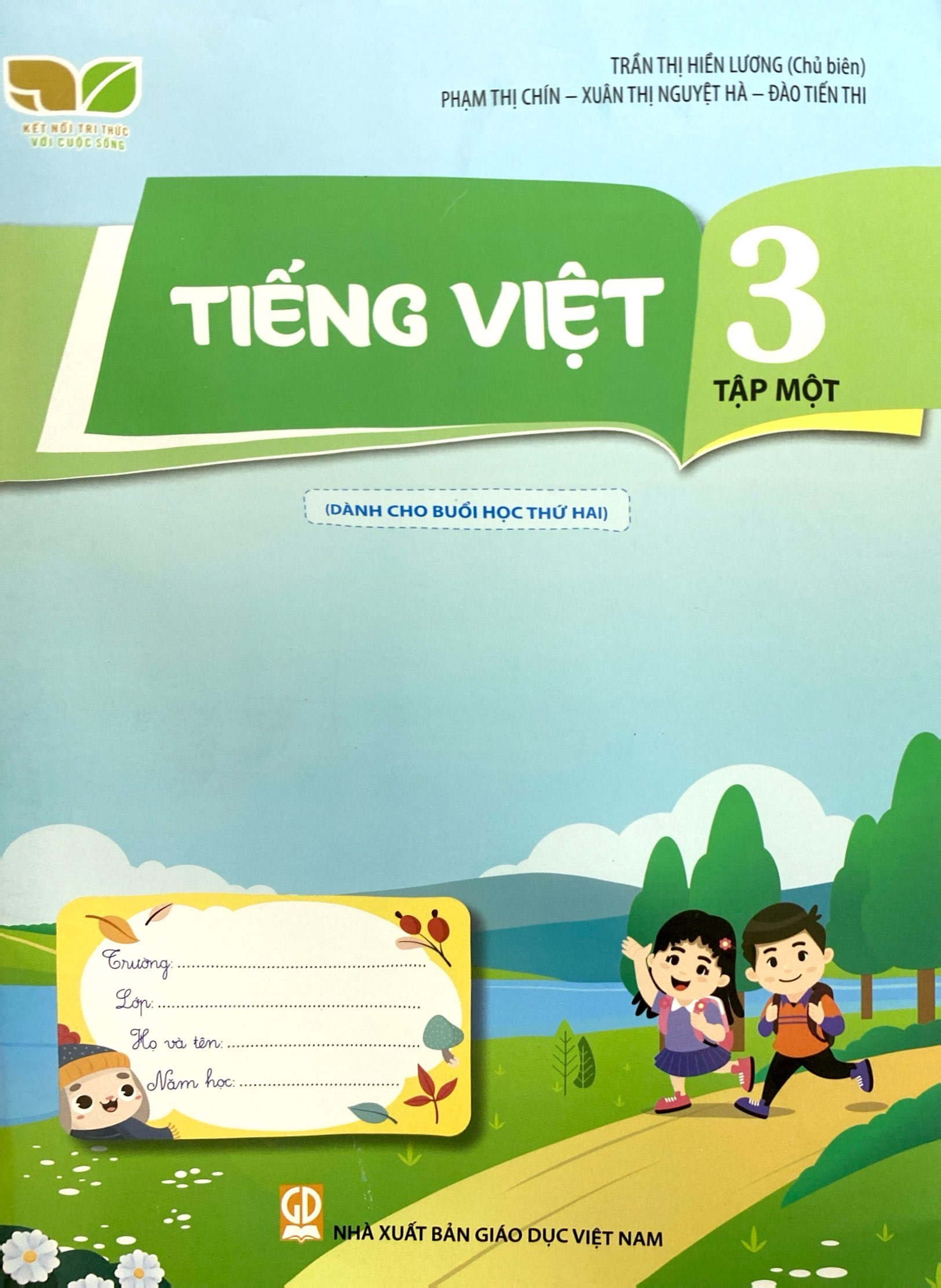 Bộ Tiếng Việt 3 - Tập 1 (Kết Nối) (Dành Cho Buổi Học Thứ Hai) - Ảnh 2