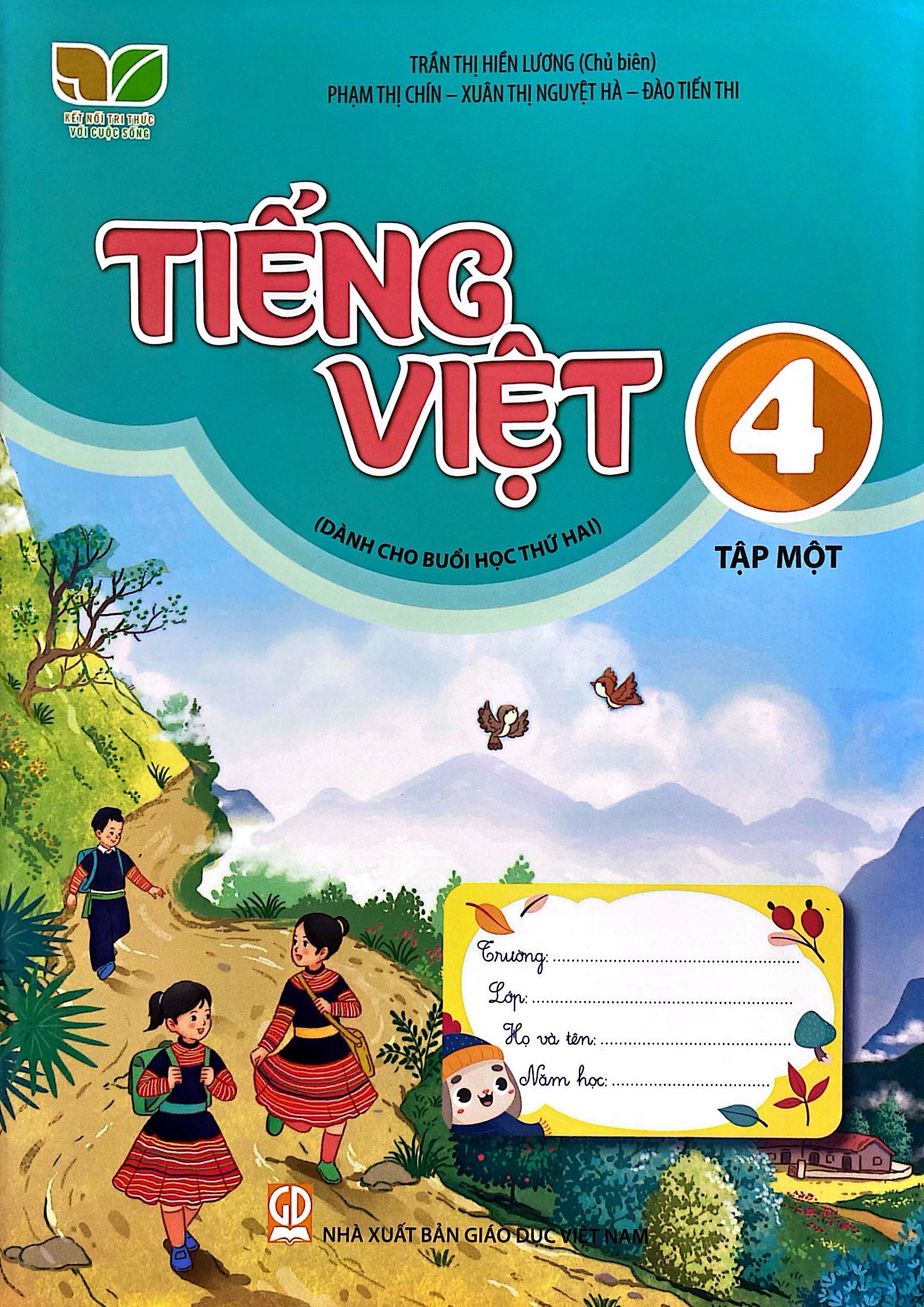 Bộ Tiếng Việt 4 - Tập 1 (Kết Nối) (Dành Cho Buổi Học Thứ Hai) - Ảnh 2