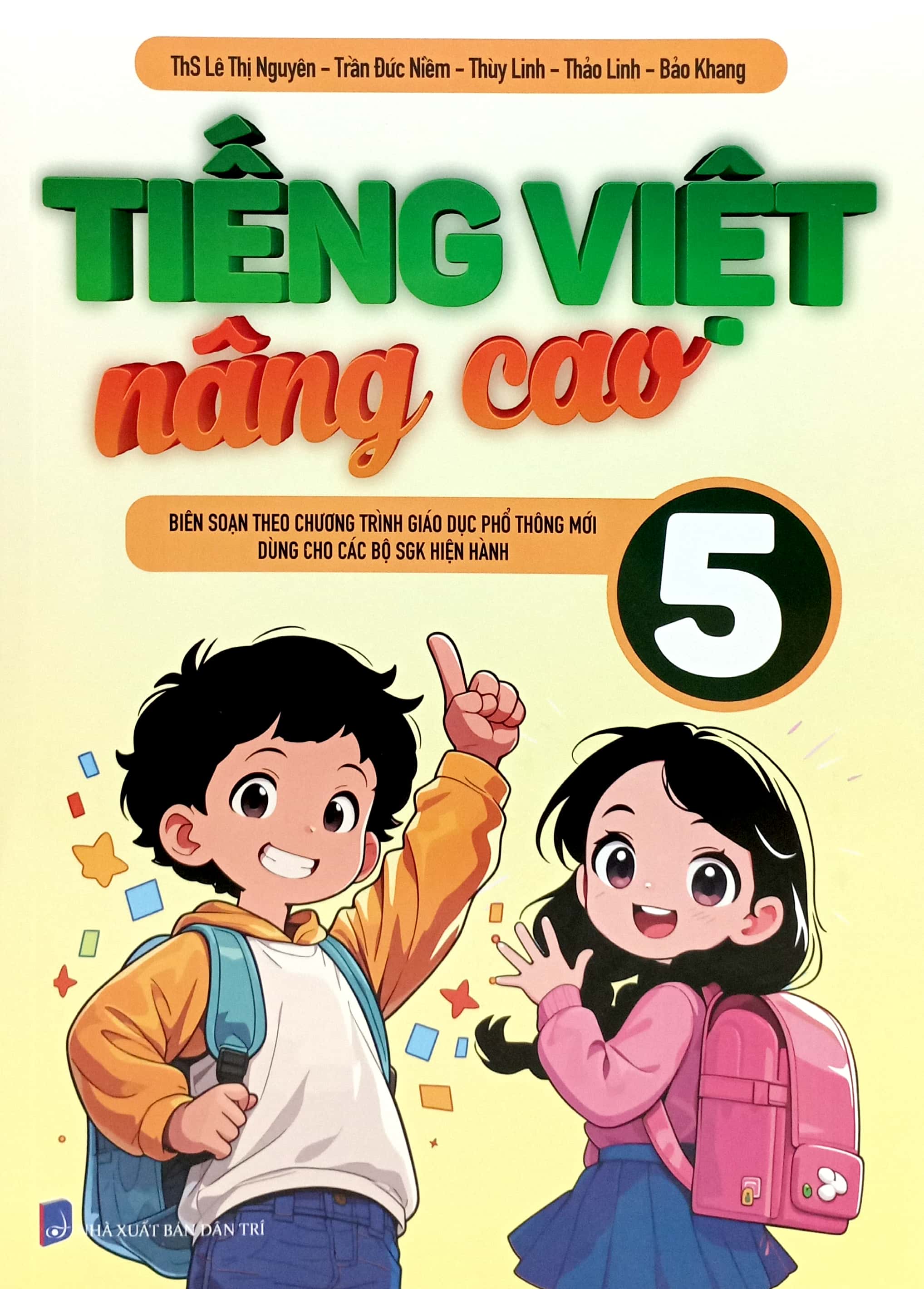 Bo
						
										
										Tieng Viet Nang Cao 5 (Theo Chuong Trinh GDPT Moi) - Ảnh 2