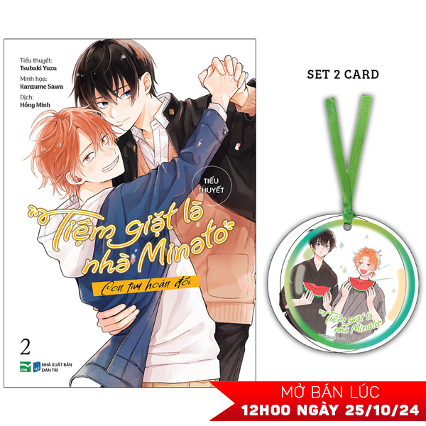 Bộ [Tiểu Thuyết] Tiệm Giặt Là Nhà Minato - Tập 2 - Con Tim Hoán Đổi - Bản Đặc Biệt - Tặng Kèm Set 2 Card Bong Bóng Mùa Hè