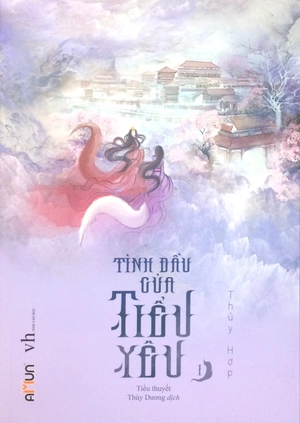 bộ tình đầu của tiểu yêu - tập 1 - Ảnh 2