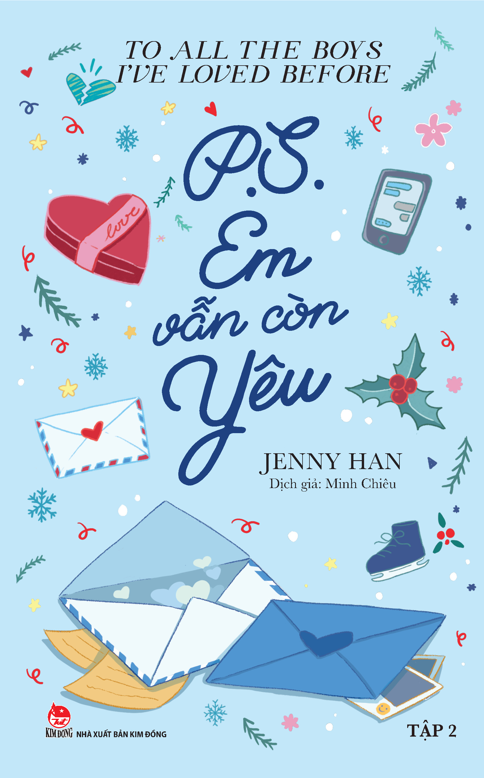 Bộ To All The Boys I've Loved Before - Tập 2 - P.S. Em Vẫn Còn Yêu - Tặng Kèm Postcard - Ảnh 3