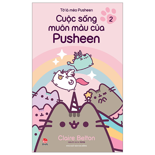 Bộ Tớ Là Mèo Pusheen - Tập 2: Cuộc Sống Muôn Màu Của Pusheen