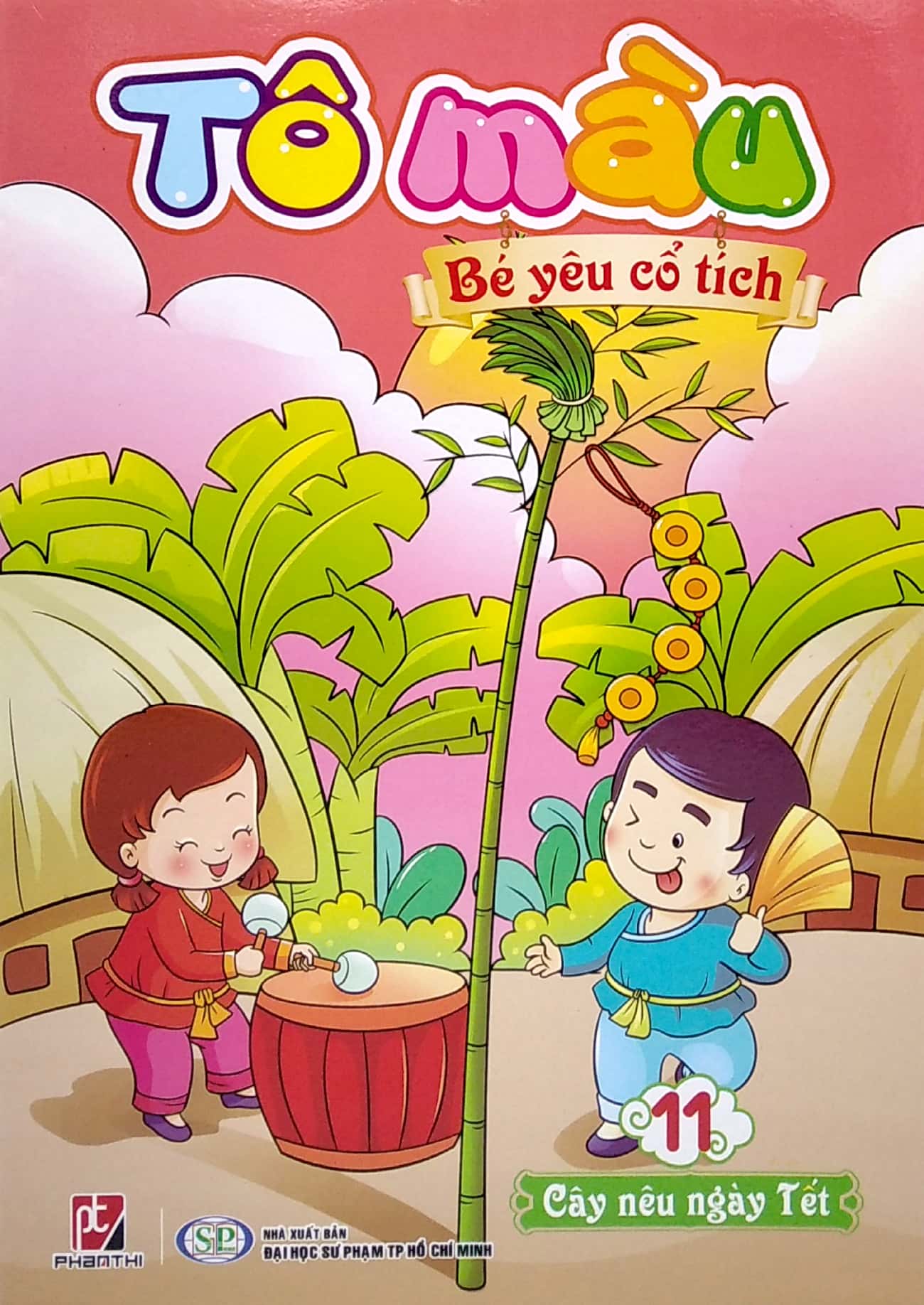 bộ tô màu bé yêu cổ tích - tập 11: cây nêu ngày tết - Ảnh 2